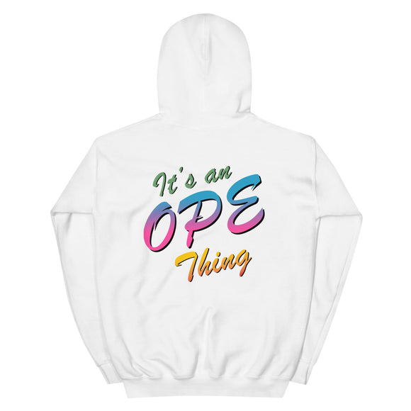 It's an Ope Thing Hoodie, , sweatshirts - Iowa Chill