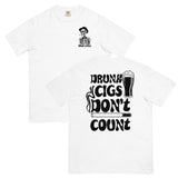 Iowa Chill Drunk Cigs Don't Count Tee