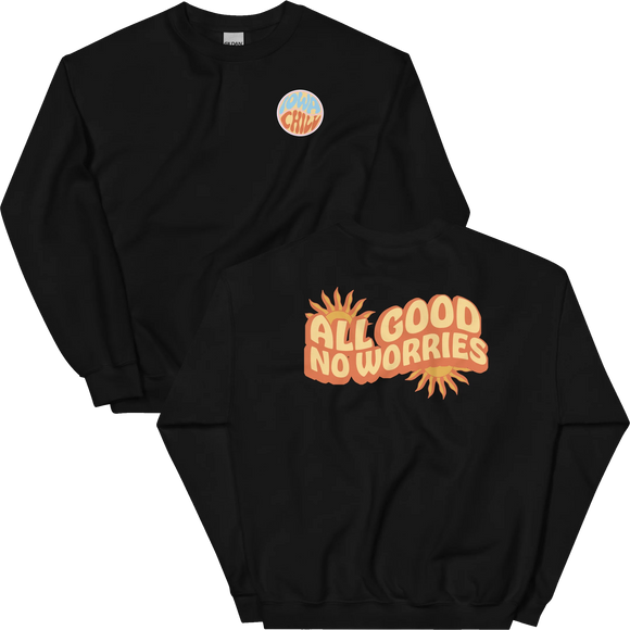 All Good No Worries Summer Sweatshirt