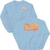 All Good No Worries Summer Sweatshirt