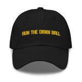 Run The Damn Ball Hat - Black/Gold