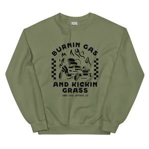 Burnin Gas & Kickin Grass Crewneck