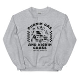 Burnin Gas & Kickin Grass Crewneck