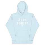 Jeez Louise Hoodie