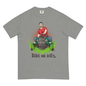 Ride Or Die Lawn Care Comfort T