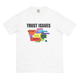 Iowa Trust Issues Comfort T Shirt