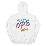 It's an Ope Thing Hoodie, , sweatshirts - Iowa Chill