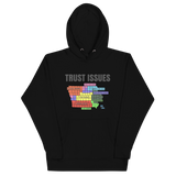 Iowa Trust Issues Sweatshirt