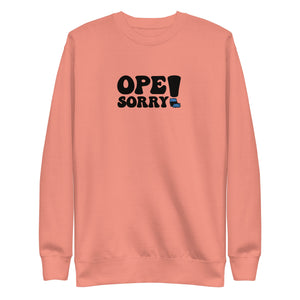 Ope Sorry Premium Comfort Embroidered Sweatshirt